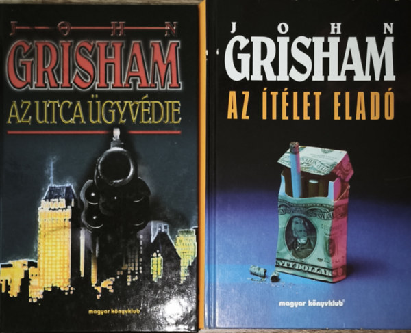 2db John Grisham reg�ny - Az utca �gyv�dje, Az �t�let elad�