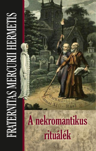 A nekromantikus ritulk