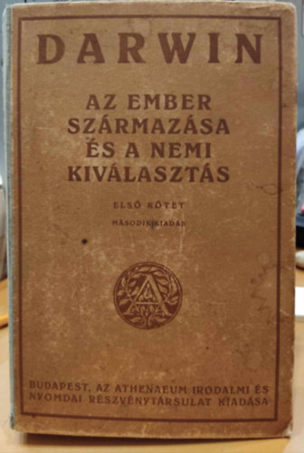 Az ember szrmazsa s a nemi kivlaszts I.