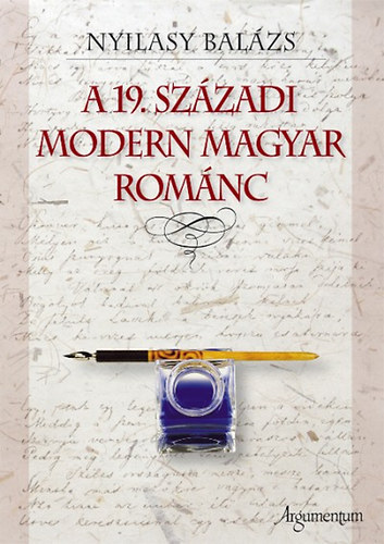 A 19. sz�zadi modern magyar rom�nc