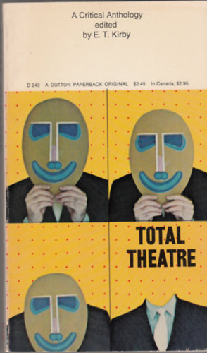 Total Theatre: A Critical Anthology
