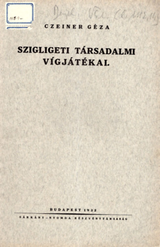 Szigligeti trsadalmi vgjtkai