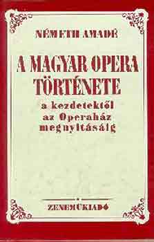 A magyar opera trtnete
