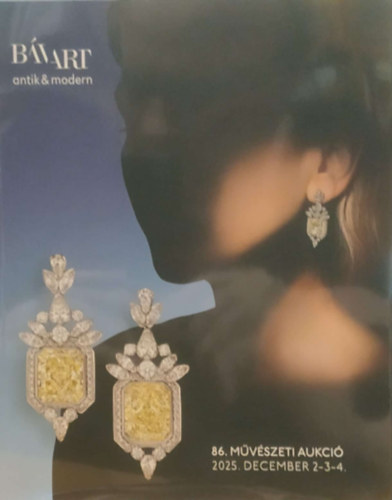 BV ART - antik & modern - 86. mvszeti aukci 2025. december 2-3-4.
