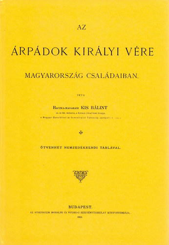 Az �rp�dok kir�lyi v�re Magyarorsz�g csal�daiban