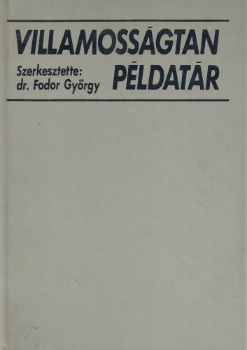 Fodor Gyrgy  (szerk.) - Villamossgtan pldatr