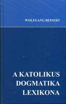 A katolikus dogmatika lexikona