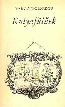 Kutyaf�l�ek (Gyulai L�viusz rajzaival)