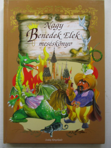 Nagy Benedek Elek messknyv