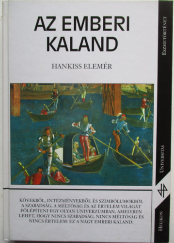 Hankiss Elemr - Az emberi kaland