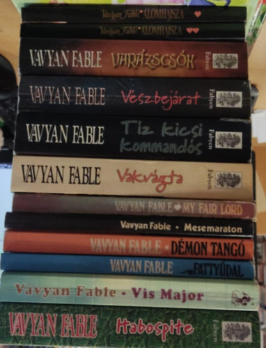 Vavyan Fable csomag (11 ktet): lomhajsza I-II + Varzscsk + Vszbejrat + Tz kicsi kommands + Vakvgta + My fair lord + Mesemaraton + Dmon tang + Fattydal + Vis Major + Habospite