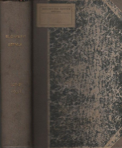 Voinovich G�za  (szerk.) - Budapesti Szemle 1931/220-221. k�tet (638-643. sz�m)- egybek�tve