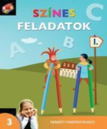 Sznes feladatok I. 3. o.