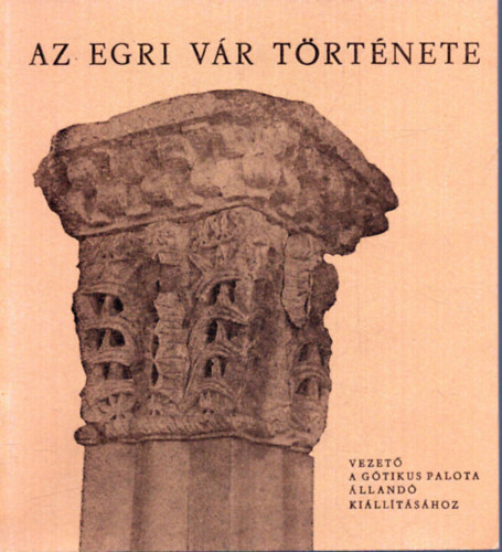 Az egri v�r t�rt�nete