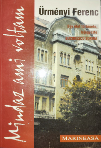 rmnyi Ferenc - rmnyi Ferenc - Mindaz ami voltam