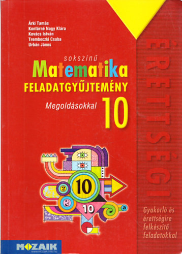 Soksz�n� Matematika Feladatgy�jtem�ny 10. - Megold�sokkal