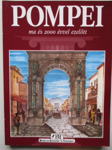 Pompei ma �s 2000 �vvel ezel�tt