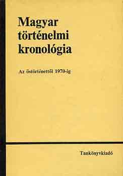 Magyar trtnelmi kronolgia: Az strtnettl 1970-ig