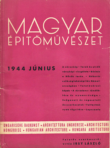 Magyar �p�t�m�v�szet 1944 j�nius