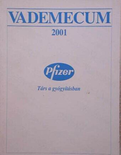 Dr. Hern�di Zsuzsa - Vademecum 2001 - T�rs a gy�gy�t�sban