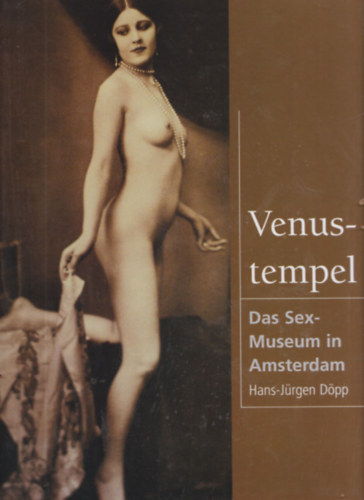Venustempel (Das Sex-museum in Amsterdam)