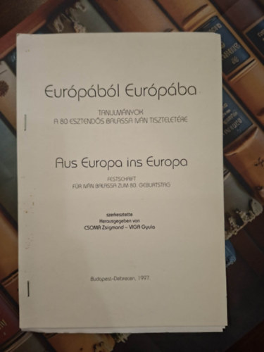 Eur�p�b�l Eur�p�ba - Tanulm�nyok a 80 esztend�s Balassa Iv�n tisztelet�re - A m�traalm�si (szuhahutai) faszersz�mk�sz�t�kn�l haszn�latos fafajt�k (k�l�nlenyomat)