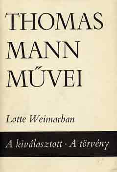Lotte Weimarban-A kivlasztott-A trvny