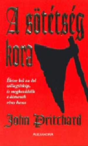 A s�t�ts�g kora (teljes kiad�s)