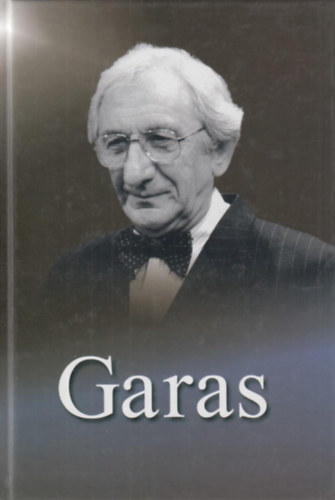 Garas - A nemzet sz�n�szei