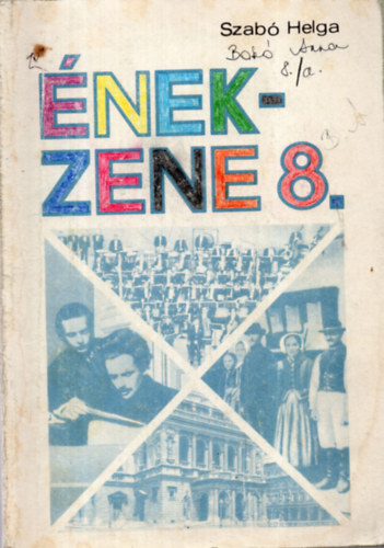 Nemesszeghyn Szentkirlyi Mrta; Szab Helga - nek-zene az ltalnos iskola szakostott tanterv nek-zenei 8. osztlya szmra