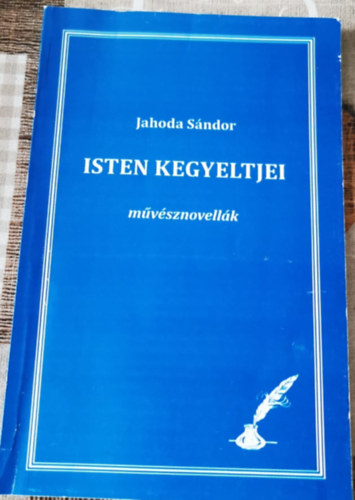 Isten kegyeltjei-Mvsznovellk