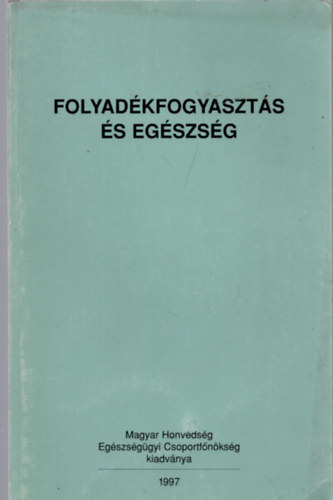 folyadkfogyaszts s egszsg