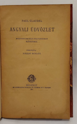 Angyali dvzlet - Miszterium ngy felvonsban, eljtkkal (1921)