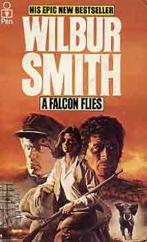 Wilbur Smith - A falcon flies