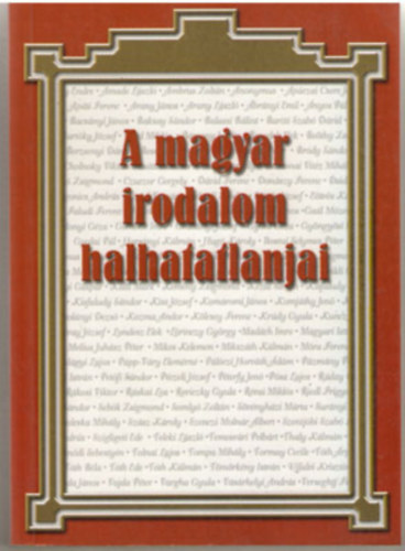 A magyar irodalom halhatatlanjai
