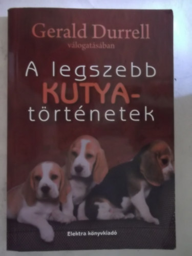 Gerald Durrell - Q legszebb kutya trtnetek