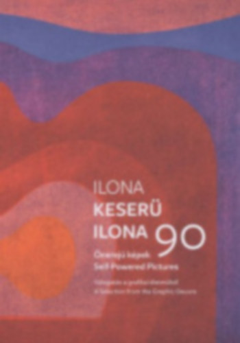 Keser� Ilona 90 - �nerej� k�pek