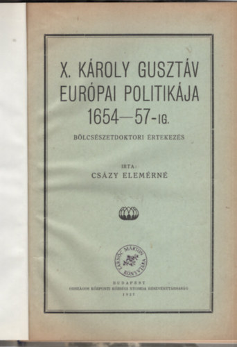 X. Kroly Gusztv eurpai politikja 1654-57