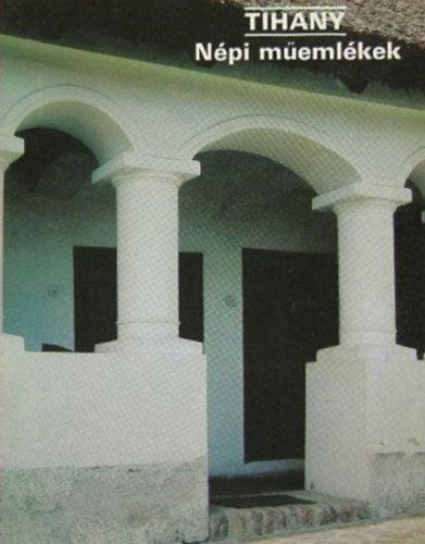 Tihany - N�pi m�eml�kek