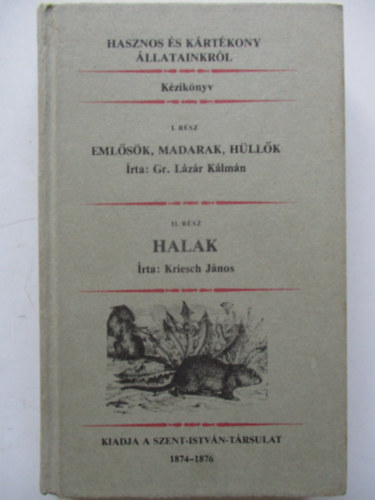 Eml�s�k, madarak, h�ll�k-Halak