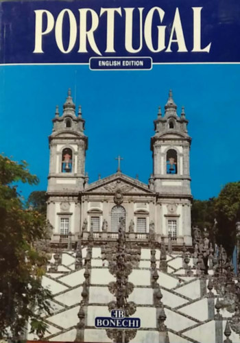 Portugal - Englisg Edition - (Portug�lia nevezetess�gei) - angol nyelv�