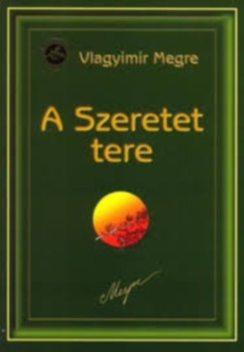 A Szeretet Tere