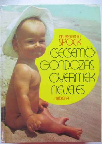 Csecsem�gondoz�s, gyermeknevel�s