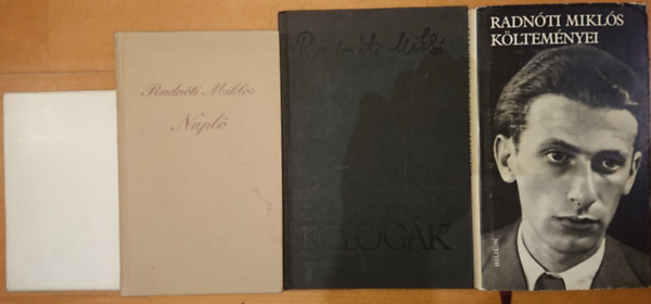 4 ktet Radnti Miklstl: Bori notesz, Napl, Eclogk, Radnti Mikls kltemnyei