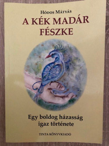 A Kk Madr fszke - EGY BOLDOG HZASSG IGAZ TRTNETE/ESSZREGNY (Sajt kppel)
