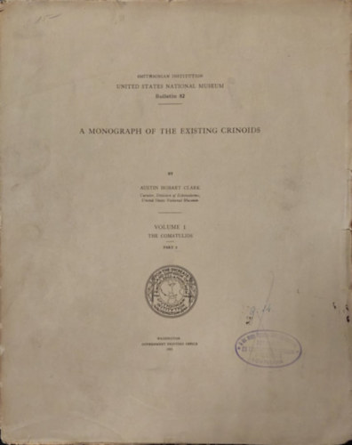A monograph of the existing crinoids (A ltez krinoidok monogrfija angol nyelven) Volume: 1 - Part:2