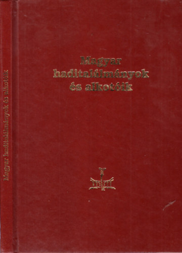 Magyar hadital�lm�nyok �s alkot�k