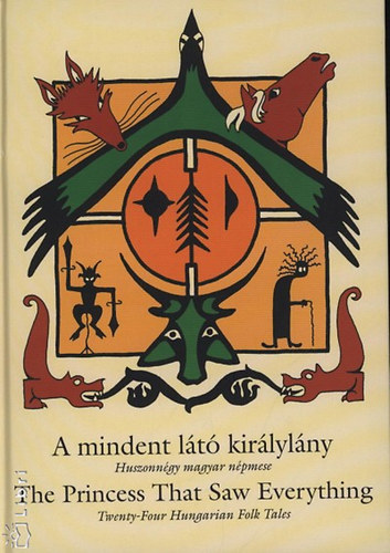 A mindent l�t� kir�lyl�ny - The Princess That Saw Everything