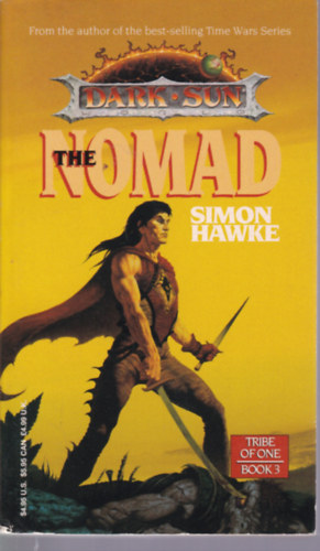 The Nomad (Dark Sun - Tribe of One - Book 3)