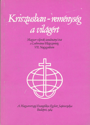 Krisztusban - remnysg a vilgrt